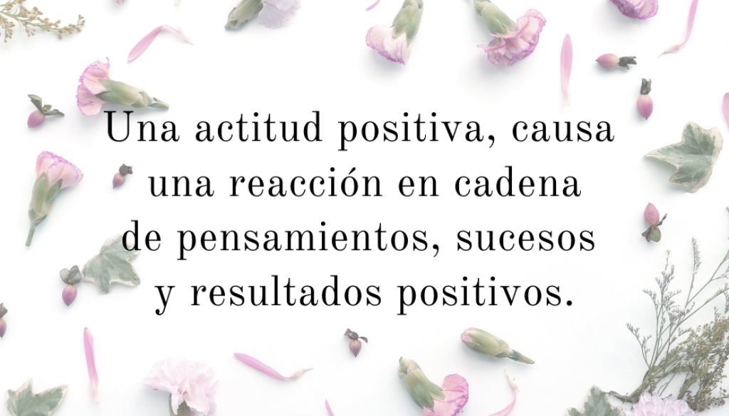 Importancia de tener una mente positiva siempre